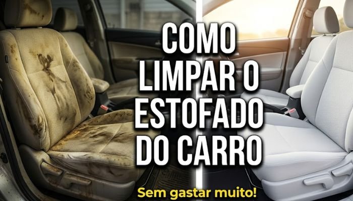 Como Limpar o Estofado do Carro Encardido Sem Gastar Muito